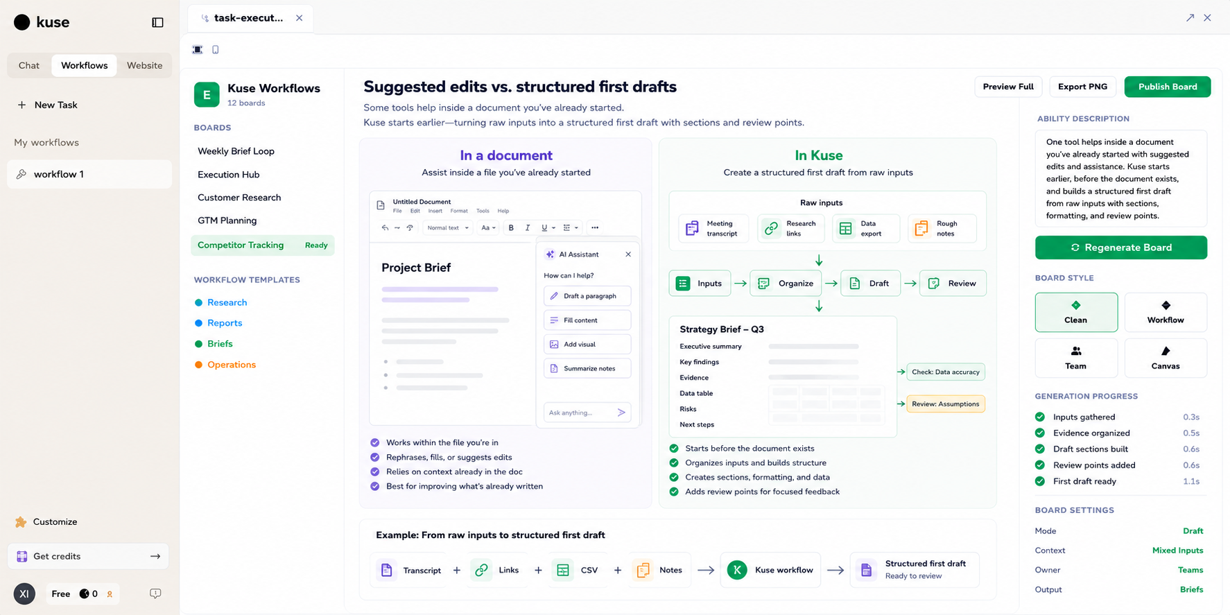 Gemini helps fill a document you've started. Kuse produces a structured first draft from raw inputs before the document exists.